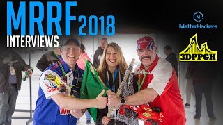 Matterhackers and 3DPPGH interviews - MRRF2018