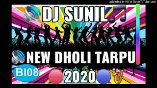 New 6G Dholi Tarpu Tarpu 2020 SUNIL MUSICAL new tarpu