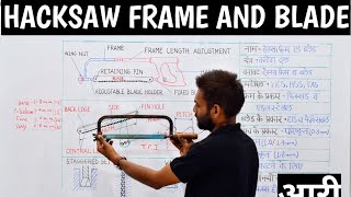 HACKSAW FRAME AND BLADE( आरी)