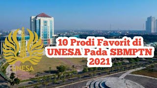 10 Prodi Terfavorit di Universitas Negeri Surabaya (UNESA) Pada SBMPTN 2021