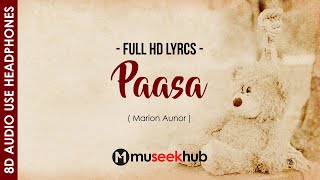 Paasa - Marion Aunor [ 8D Audio ] 🎧