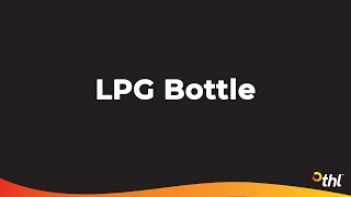 4  HOW TO; LPG Bottle V2