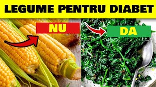 TOP 10 LEGUME PENTRU DIABETICI!