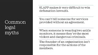 Four common legal myths including SLAPP makes it very difficult to win defamation actions