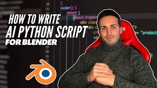 How to create AI python scripts for blender with chat GPT