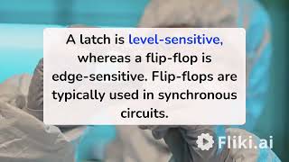 What is the difference between latch and flip-flop? PD engineer interview questions answers