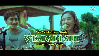 WES DADI SIJI | VIA AMELIA FEAT JORDI | (ACOUSTIC KENTRUNG)