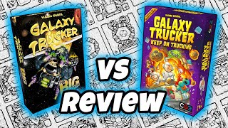 GALAXY TRUCKER: THE BIG EXPANSION vs KEEP ON TRUCKING | Review and Comparison