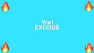 Yori - EXODUS