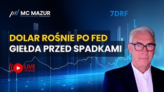 Dolar po FED rośnie, a inwestorzy na giełdzie zdezorientowani!