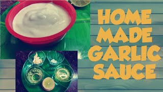 GARLIC SAUCE for grilled chicken in tamil /Toum recipe /Homemade garlic sauce