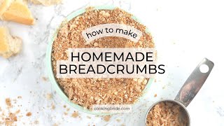 How to Make Bread Crumbs Recipe