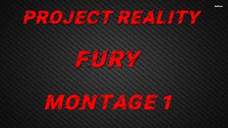 Project Reality Montage 1 | FuRY