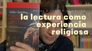 La lectura como experiencia religiosa: notas a Volker Spierling