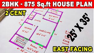 2 cent house plan | 2BHK house plan | east facing plan | 875 Sq.ft house plan | 35*25 house plan