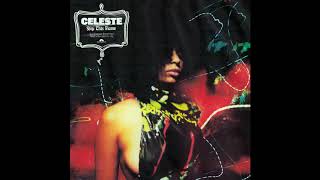 Celeste - Stop This Flame (Official Audio)