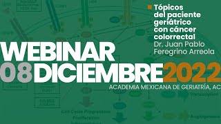 Webinar “Tópicos del paciente geriátrico con cáncer colorrectal”.