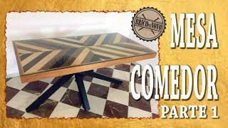 Mesa comedor. Parte I