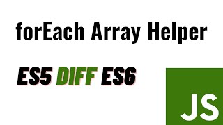 ES6 Array Hepler ForEach() Function