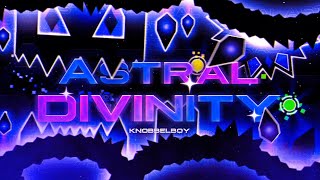 Astral Divinity 100% (Extreme Demon) by Knobbelboy