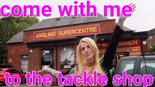 come with me to the tackle shop: Daves Middlewich Angling Supercentre!!!