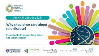 NHIP | Lightning Talk - Why Should We Care About Rare Disease? (16 November 2021)