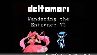 Wandering the Entrance V2 (Deltomori fan OST - Deltarune/OMORI remix - by HeathTV)