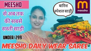 #vlog59Meesho Barish Special Daily Wear Saree/Meesho Daily Wear Saree Haul Under/299 Meesho saree.