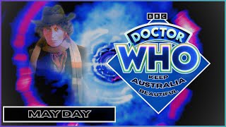 Doctor Who for Keep Australia Beautiful: May Day