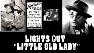 Lights Out | Old Time Radio Episode | Little Old Lady | May 25, 1943