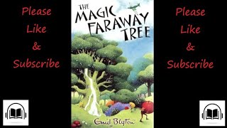 The Magic Faraway Tree by Enid Blyton Full audiobook (Book number 2)