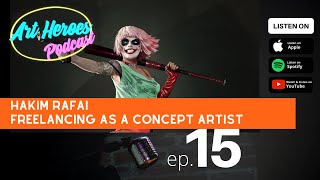 Art Heroes Podcast Ep.15 - Freelancing as a concept artist with Hakim Rafai