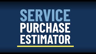 Service Purchase Estimator