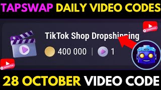 TikTok shop Dropshipping Tapseap Video Code 28 October | Tapswap Daily Video Code Today | Tapswap