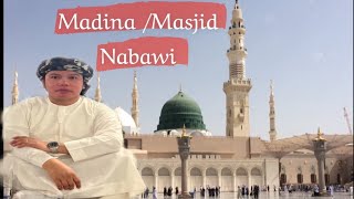 Going to Madina and visiting Masjid Nabawi the Holy land of Islam ☪️