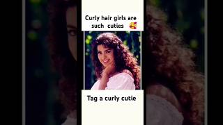 Curly hairs🥰 #bollywood #trendingshorts #reels #shortsvideo #shorts #ytshorts #short #viralvideo