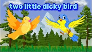 Two little dicky birds | nursery rhymes | kids poems station