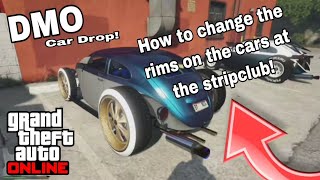 DMO CAR DROP! GTA 5! HOW TO CHANGE THE RIMS ON THE CARS AT THE STRIPCLUB!