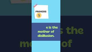 English Proverbs/ absence is the mother of disillusion/meaning/sentence