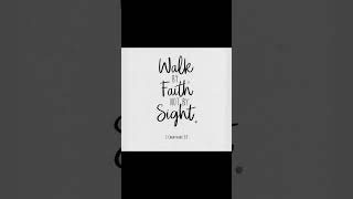 #walk by #faith and not by #sight #verse #bible #christian #faith #jesus #viral #trending #shorts