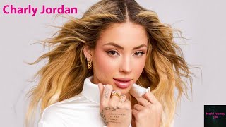 Charly Jordan - Beautiful Bikini Model & Social Media Influencer | Biography