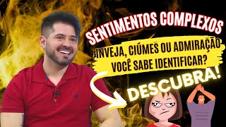 🎬🧠Cortes Psicológicos🧠🎬 - Emoções Complexas: Entenda as Diferenças entre Ciúmes, Inveja e Admiração!