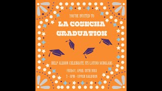 La Cosecha Latinx Graduation Ceremony