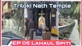 Triloki Nath Temple 🛕 / Lahaul Spiti #trilokinath #gk_75