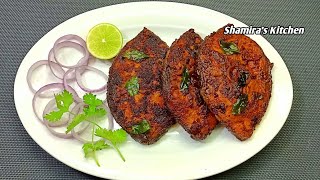 Spicy Fish Fry | King Fish fry | फिश फ्राई | Fish Fry | Vanjaram Meen varuval | Shamira’s Kitchen