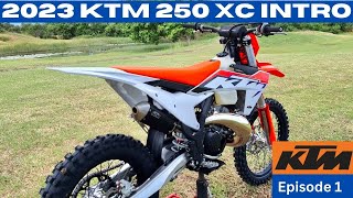 2023 KTM 250XC Intro