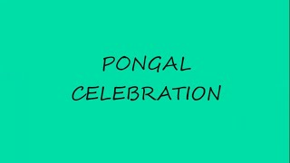 Pongal Celebration