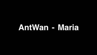 Antwan Maria