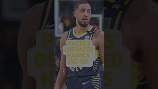 PACERS defeated HAWKS 150-116