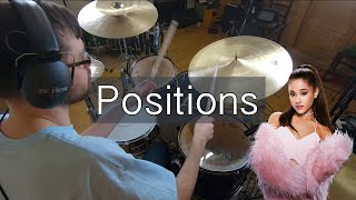 Ariana Grande - Positions (Drum Cover)